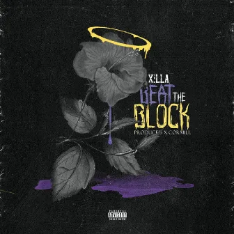 Beat the Block by Xilla