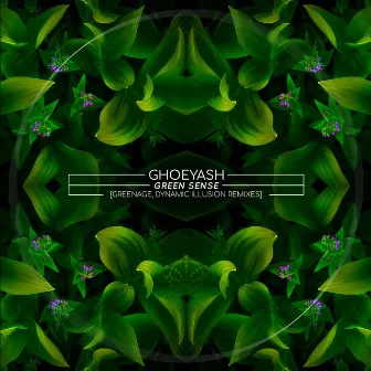 Green Sense by Ghoeyash