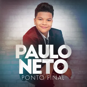 Ponto Final by Paulo Neto