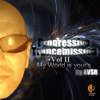 Progressive Trancemission Vol II by AVSR by Avsr