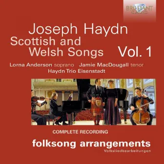 Haydn: Scottish and Welsh Songs, Vol. 1 by Lorna Anderson