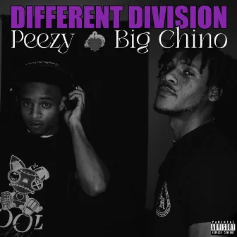 Different Division by Big Chino