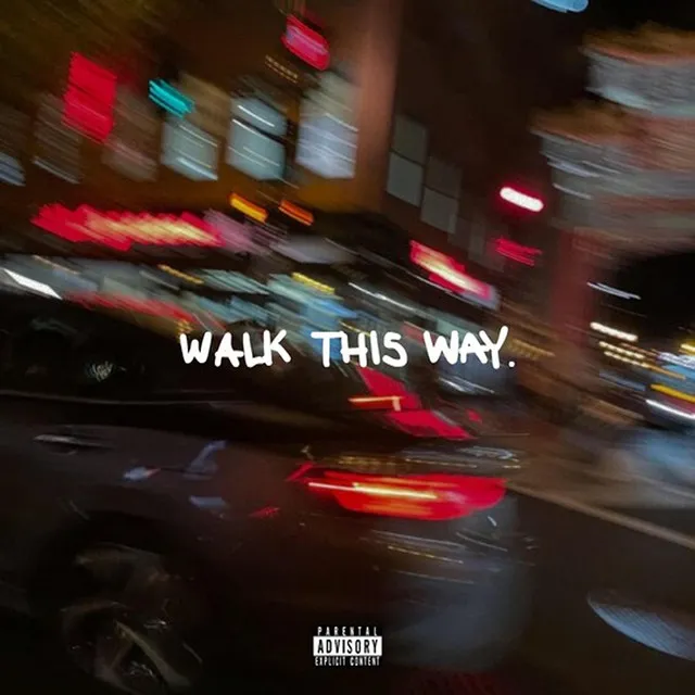 Walk This Way