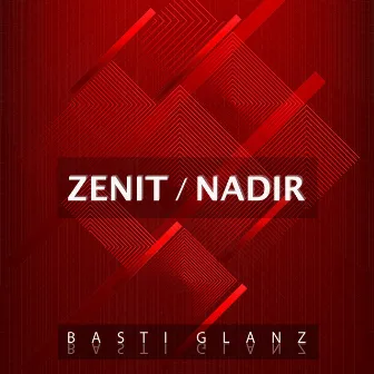 Zenit/Nadir by Basti Glanz