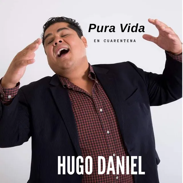 Pura Vida (En Cuarentena)