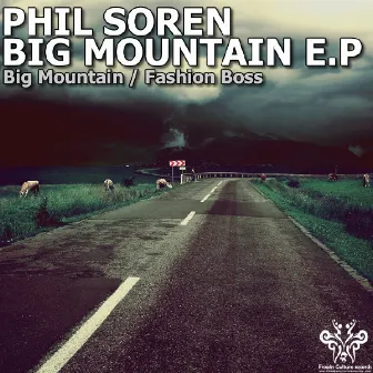 Big Mountain EP by Phil Soren