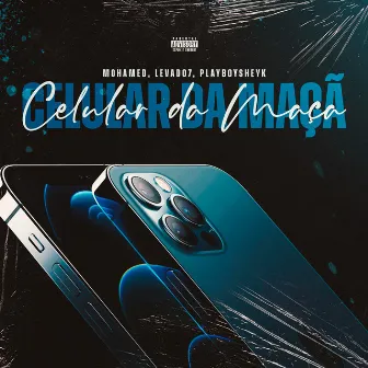 Celular da Maçã by DJ PLAYBOY SHEYK