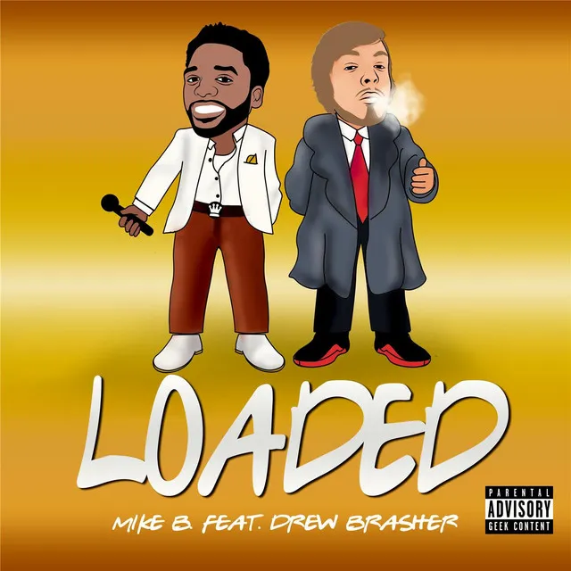 Loaded (feat. Drew Brasher)