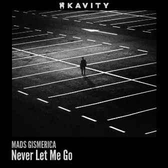 Never Let Me Go by Mads Gismerica