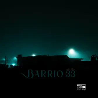 Barrio 33 by Aka Ros