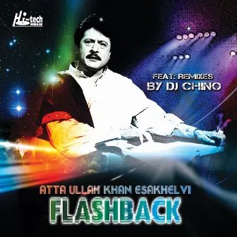 Flashback by Atta Ullah Khan Esakhelvi