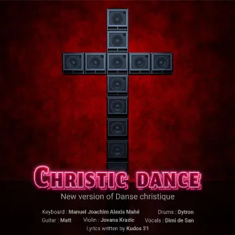 Christic dance (New version of Danse christique) by manuel joachim alexis Mahé