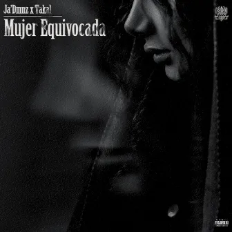 Mujer Equivocada by Ja'Dmnz