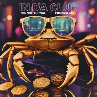 In Da Club by Fronzilla