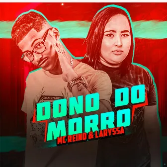 Dono do Morro by Mc Laryssa