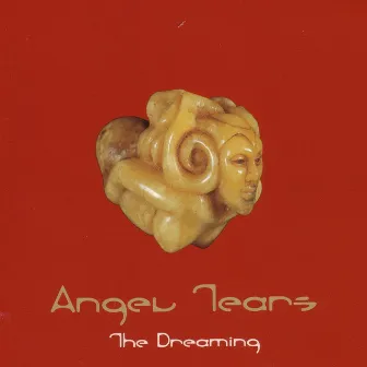 The Dreaming (Volume 3) by Angel Tears