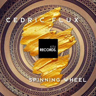 Spinning Wheel by Cedric Flux