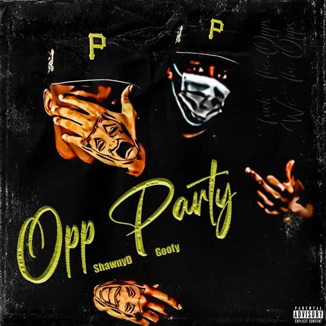 OPP PARTY