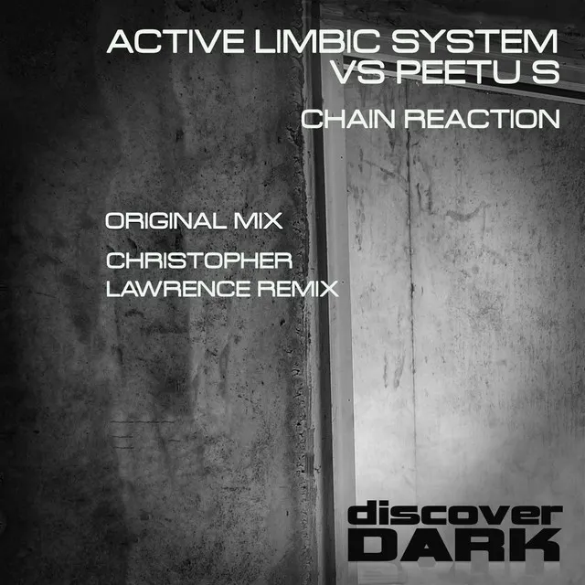 Chain Reaction - Christopher Lawrence Remix