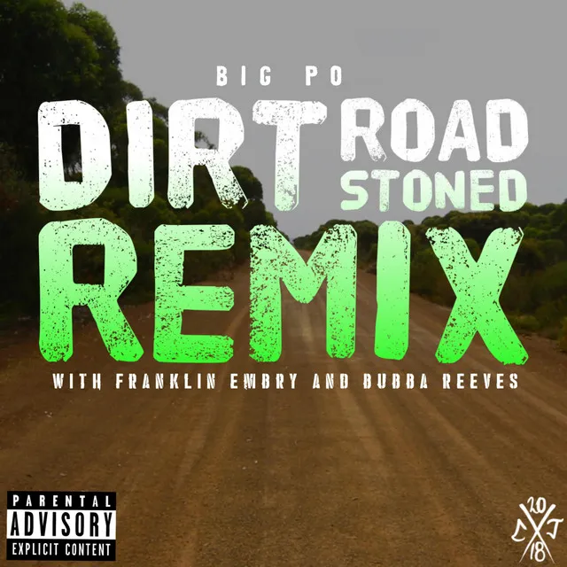 Dirt Road Stoned - Remix