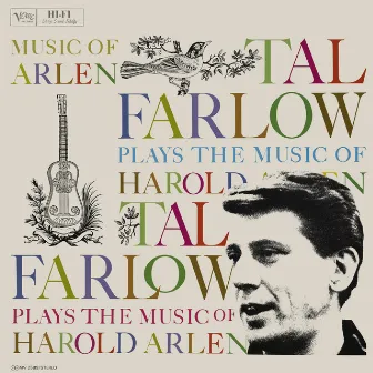 Tal Farlow Plays The Music Of Harold Arlen by Harold Arlen