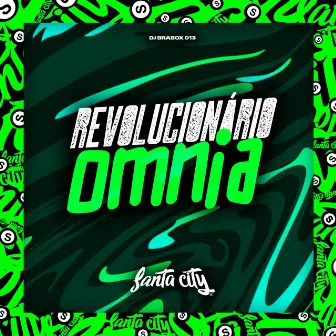 Revolucionário Omnia by DJ Brabox 013