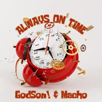 Always On Time by Godson!