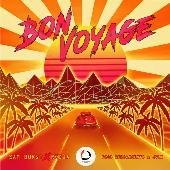 Bon Voyage by Sam Burst