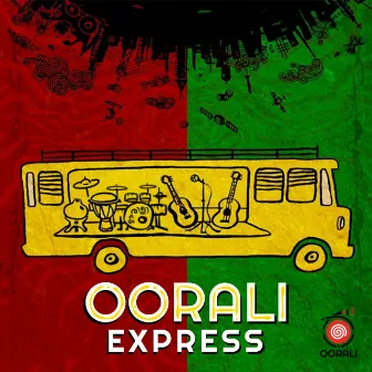 Oorali Express by Oorali