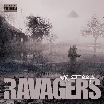 The Ravagers by Dr Creep