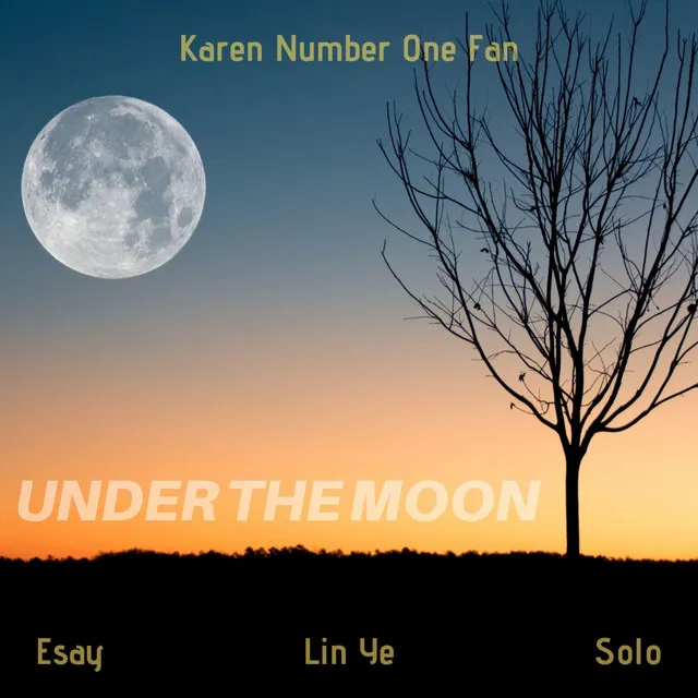 Under the Moon