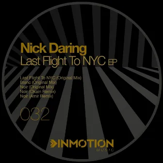 Last Flight To NYC by Nick Daring