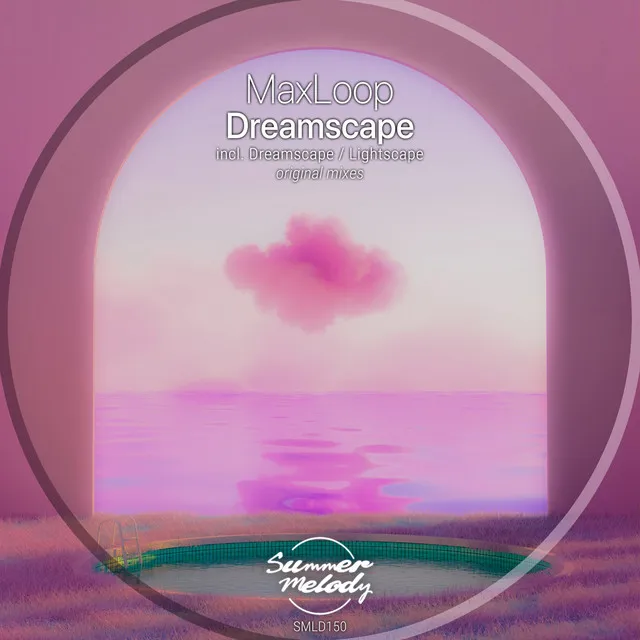 Dreamscape - Original Mix