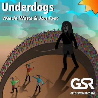 Underdogs by Jon Fast