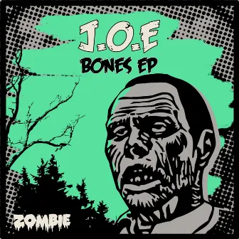 Bones EP by J.O.E