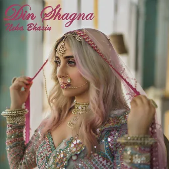 Din Shagna by Neha Bhasin