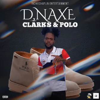 Clarks and Polo by D'naxe