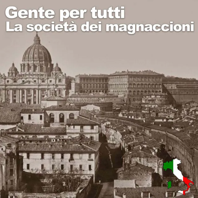 La società dei magnaccioni