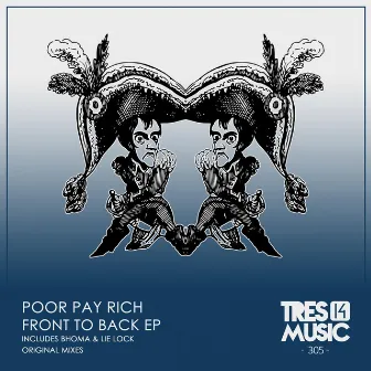 FRONT TO BACK EP by Poor Pay Rich