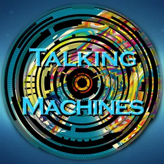 Talking Machines by SUBSOUND