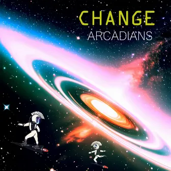 Change by Arcadians