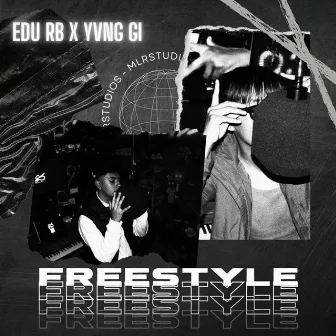 FREESTYLE by YVNG GI