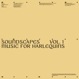 Soundscapes Vol. 1 - Music for Harlequins by Gianni Brezzo