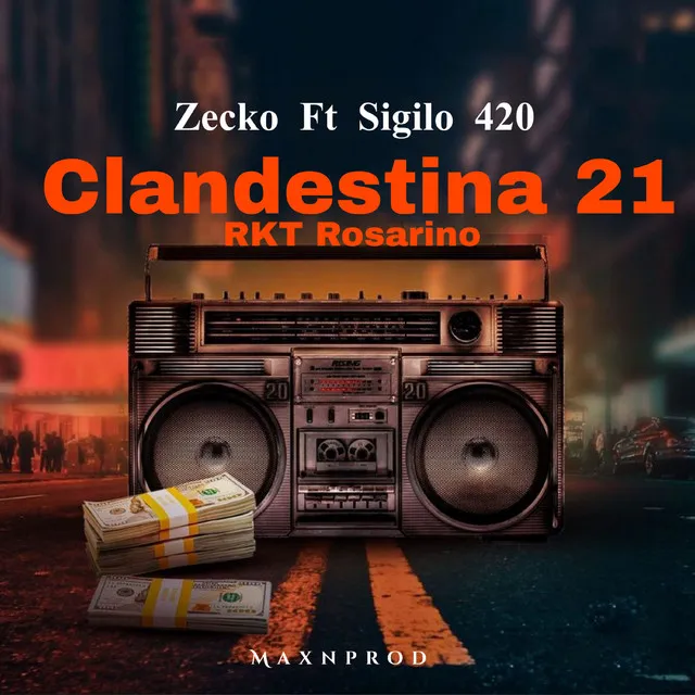 Clandestina 21 - RKT Rosarino