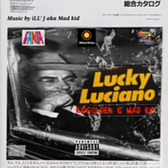 LUCKY LUCIANO by KidGolden