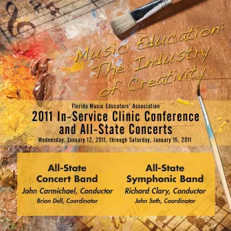 Florida Music Educators Association 2011 In-Service Clinic Conference and All-State Concerts - All-State Concert Band / All State Symphonic Band by 