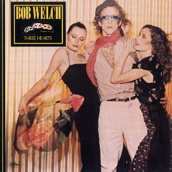 Three Hearts by Bob Welch