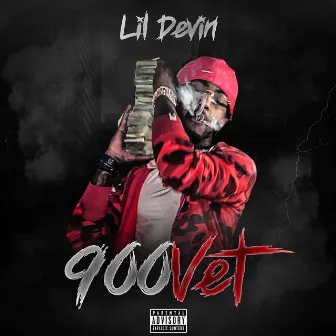 900 Vet by Lil Devin