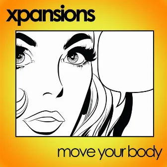 Move You Body (FREEJAK Remix) by Xpansions