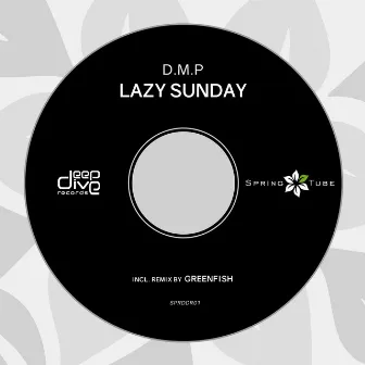 Lazy Sunday by D.M.P